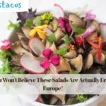 You Won't Believe These Salads Are Actually From Europe!