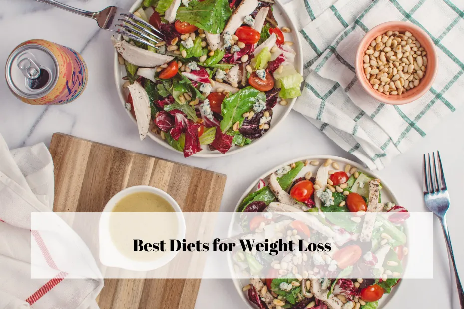 Best Diets for Weight Loss