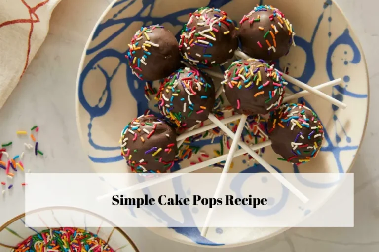 Simple Cake Pops Recipe